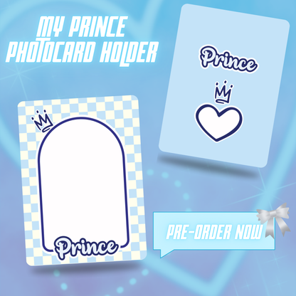 My Prince Photocard Holder [PRE-ORDER]